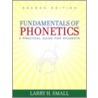Fundamentals of Phonetics door Robert H. Small