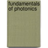 Fundamentals of Photonics door Malvin Carl Teich