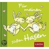 Für meinen süßen Hasen by Tine Sanders