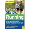 Galloway's 5k/10k Running door Jeff Galloway