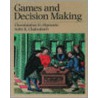 Games & Decision Making C door Subir K. Chakrabarti