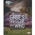 Gases, Pressure, and Wind