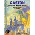 Gaston Goes to Mardi Gras
