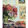 Gauguin and Impressionism door Richard R. Brettell