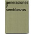 Generaciones y Semblanzas