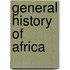 General History Of Africa