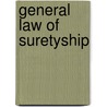 General Law of Suretyship door Edward Whiton Spencer