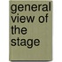 General View of the Stage