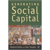 Generating Social Capital by Unknown