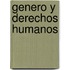 Genero y Derechos Humanos