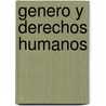 Genero y Derechos Humanos by Jorge Scala