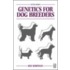 Genetics for Dog Breeders