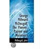 George Millward Mcdougall by McDougall John