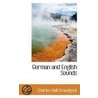 German And English Sounds door Charles Hall Grandgent