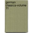 German Classics-Volume 11