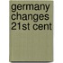 Germany Changes 21st Cent