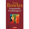 Gesammelte Erzählungen I door Paul Bowles