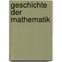 Geschichte Der Mathematik