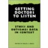 Getting Doctors To Listen