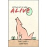 Getting Out Of Here Alive door Emily Levier and Debby Roth