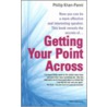 Getting Your Point Across door Phillip Khan-Panni