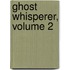 Ghost Whisperer, Volume 2