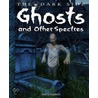 Ghosts And Other Spectres door Anita Ganeri