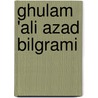 Ghulam 'ali Azad Bilgrami door Onbekend