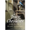 Girl With A Pearl Earring door Tracy Chevalier