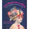 Girls Think of Everything by Catherine Thimmesh