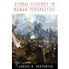 Global Ecolgy Hum Persp C door Charles H. Southwick
