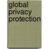Global Privacy Protection