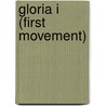 Gloria I (first Movement) door Onbekend