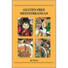 Gluten Free Mediterranean by Sanaa