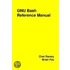Gnu Bash Reference Manual