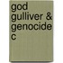 God Gulliver & Genocide C
