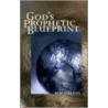 God's Prophetic Blueprint door Bob Shelton