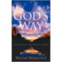 God's Way Of Doing Things