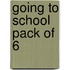 Going To School Pack Of 6
