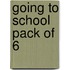 Going To School Pack Of 6