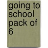 Going To School Pack Of 6 door Richard Brown