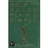 Golf Rules Plain & Simple by Mark Russell