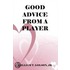 Good Advice From A Player