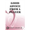 Good Advice From A Player by William T. Golson
