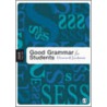 Good Grammar For Students by Howard Jackson