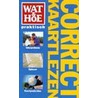 Wat & hoe Correct kaartlezen door W. Schwieder