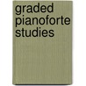 Graded Pianoforte Studies door Abrsm