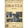 Graphic Classics: Dracula by Bram Stroker