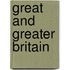 Great And Greater Britain