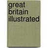 Great Britain Illustrated door William Westall